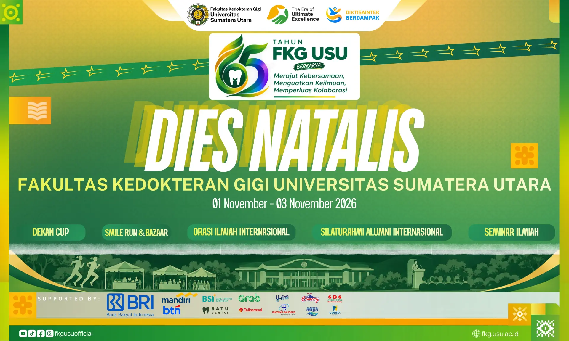 Semarak DIES NATALIS FKG USU